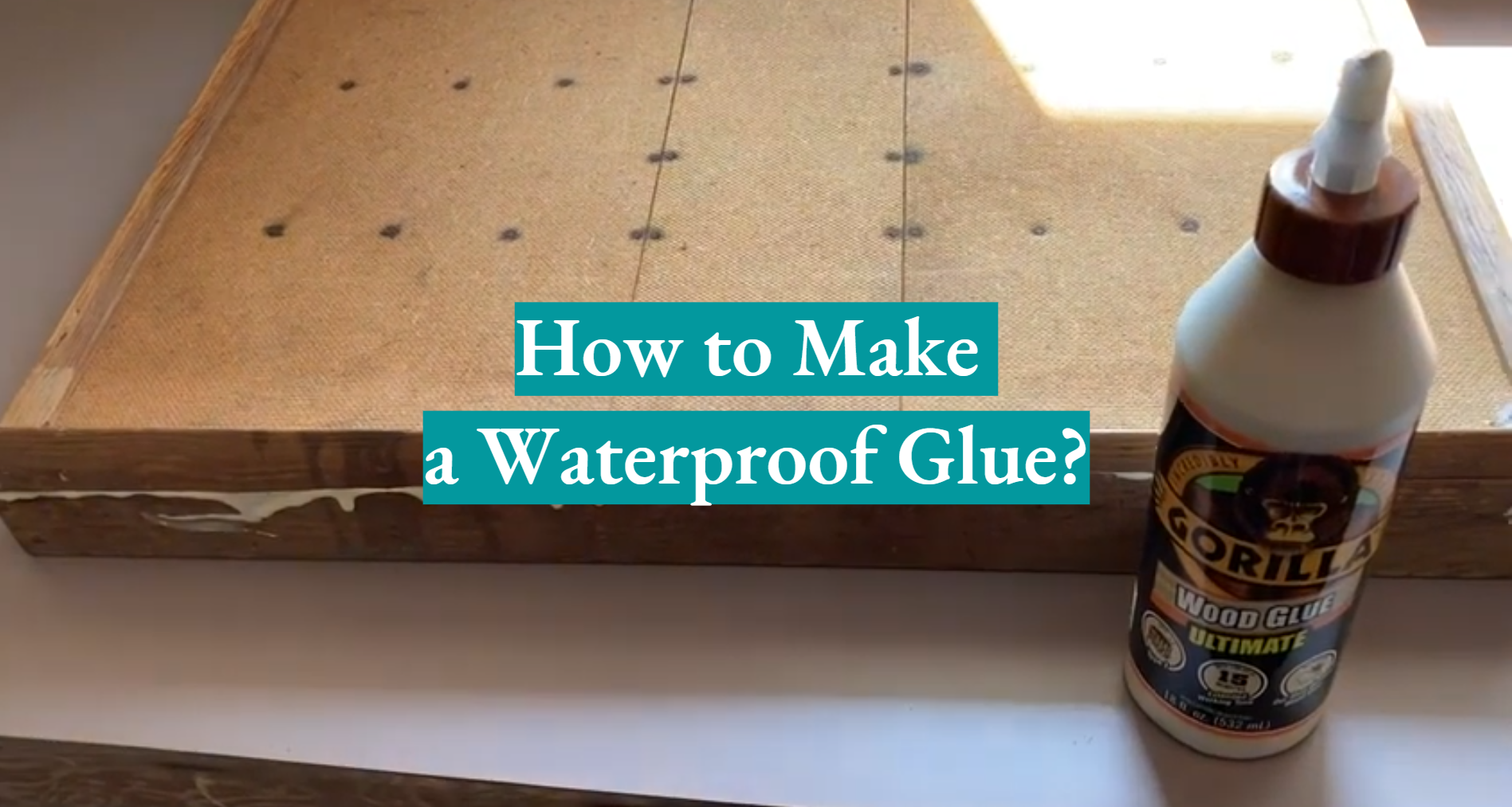 How to Make a Waterproof Glue? WaterproofWiki